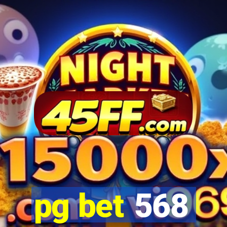 pg bet 568